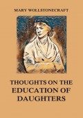Thoughts on the Education of Daughters