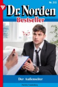 Dr. Norden Bestseller 315 – Arztroman