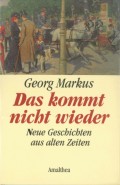 Das kommt nicht wieder