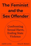 The Feminist and The Sex Offender