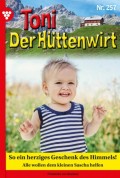 Toni der Hüttenwirt 257 – Heimatroman