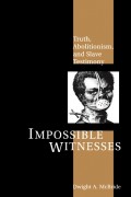 Impossible Witnesses