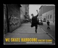 We Skate Hardcore