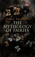 The Mythology of Fairies