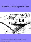 Eine UFO-Landung in der DDR