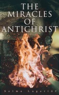 The Miracles of Antichrist