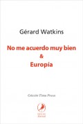 No me acuerdo muy bien & Europía