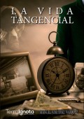 La vida tangencial
