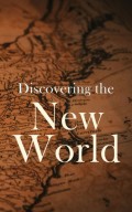 Discovering the New World