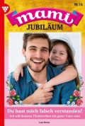 Mami Jubiläum 16 – Familienroman
