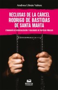 Reclusas de la cárcel Rodrigo de Bastidas de Santa Marta