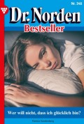 Dr. Norden Bestseller 348 – Arztroman