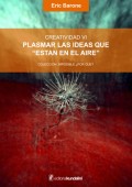 Plasmar las ideas que "están en el aire"