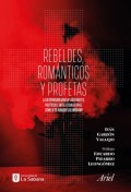 Rebeldes, románticos y profetas