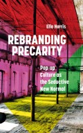Rebranding Precarity
