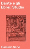 Dante e gli Ebrei: Studio