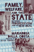 Family, Welfare, and the State