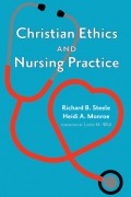 Christian Ethics and Nursing Practice