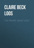 The Private Adolf Loos