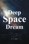 Deep Space Dream