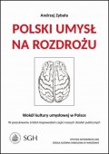 Polski umysł na rozdrożu.