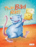 That Bad Rat!