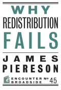 Why Redistribution Fails
