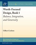 Worth-Focused Design, Book 1
