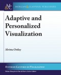 Adaptive and Personalized Visualization
