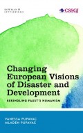 Changing European Visions of Disaster and Development