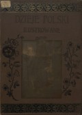 Dzieje Polski Illustrowane : Vol. II : Ч. 2