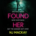 Found Her (Unabridged)