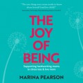 The Joy of Being (Unabridged)