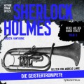 Sherlock Holmes: Die Geistertrompete - Neues aus der Baker Street, Folge 5 (Ungekürzt)