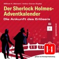 Die Ankunft des Erlösers - Der Sherlock Holmes-Adventkalender, Folge 14 (Ungekürzt)