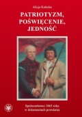 Patriotyzm, poświęcenie, jedność