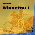 Winnetou I (Ungekürzt)