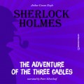 The Adventure of the Three Gables (Unabridged)