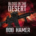 Blood in the Desert - A Josh Stuart Thriller, Book 3 (Unabridged)