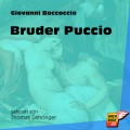Bruder Puccio (Ungekürzt)