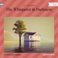 The Whisperer in Darkness (Unabridged)