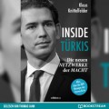 Inside Türkis - Die neuen Netzwerke der Macht (Ungekürzt)