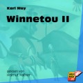 Winnetou II (Ungekürzt)