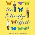 The Butterfly Effect (Unabridged)