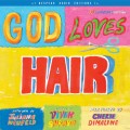 God Loves Hair (Unabridged)