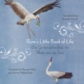 Rumi's Little Book of Life - The Garden of the Soul, the Heart, and the Spirit (Unabridged)
