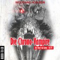 Die Chrono-Vampire - Der Hexer von Salem 6 (Gekürzt)