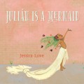 Julián Is a Mermaid - Julián, Book 1 (Unabridged)