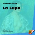 La Lupa (Ungekürzt)