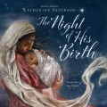 The Night of His Birth (Unabridged)